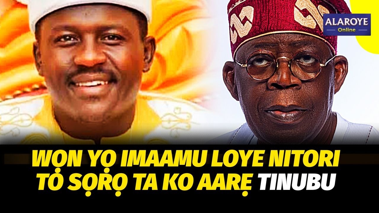 WỌN FOFIN DE LEMỌỌMU AGBA, NITORI TO N FI WAASI Ẹ BU TINUBU