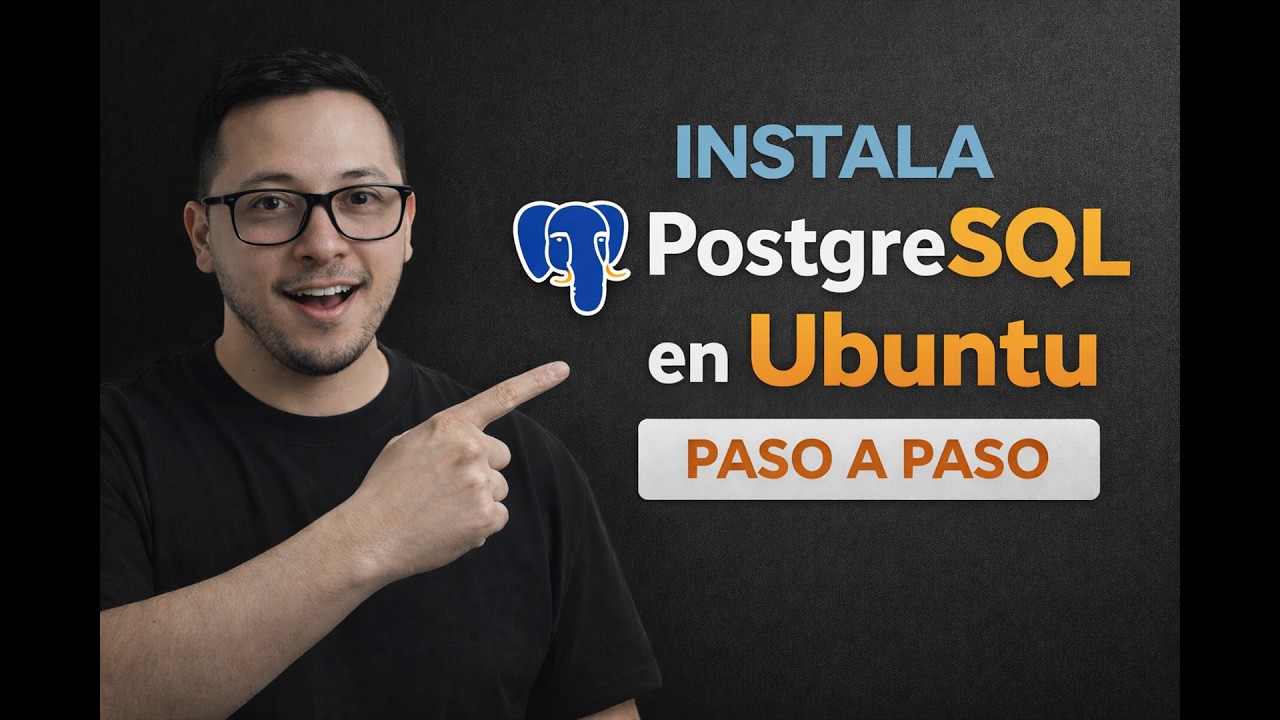 Cómo instalar PostgreSQL en UBUNTU y crear tu primera base de datos paso a paso (Guía completa 2025)