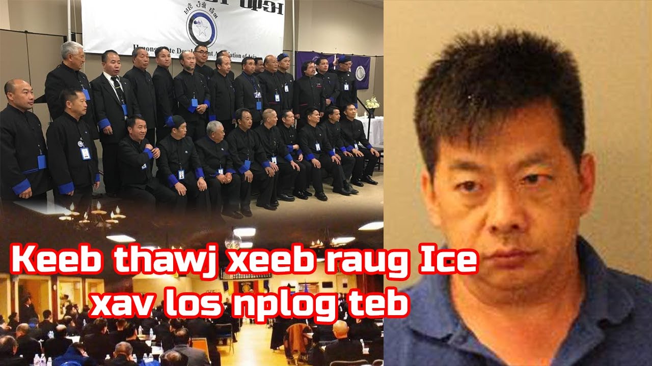 Hmoob teb chaws tus thawj coj Keeb thawj xeeb raug xa los nplog dag los tiag 27.01.2026