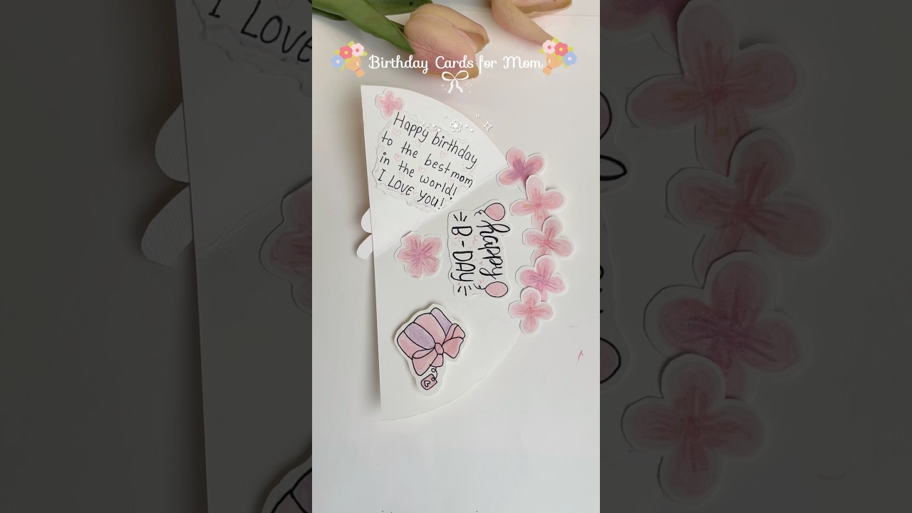 Make this beautiful birthday card for your mom🎂😚✨🌷 #shorts #birthdaycard #birthday