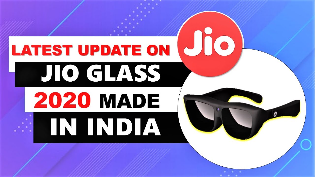 Jio 3D AR Glass Cool Things To Know About This Glass Is Fully Made In India