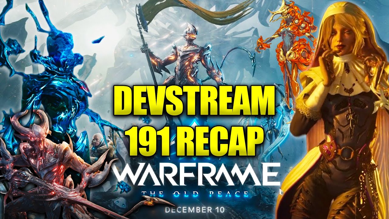 The Old Peace Showcase! New Bosses! Warframe Devstream 191 Recap!