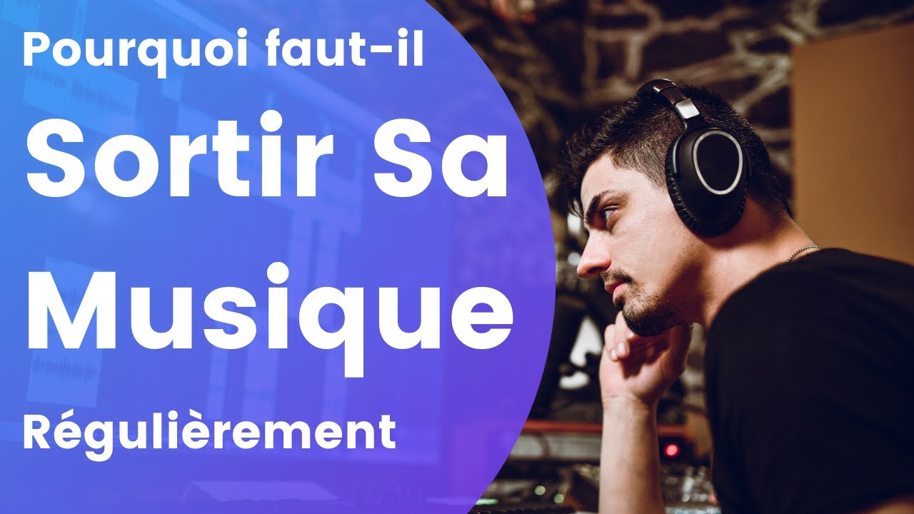 Travailler comme les PROS - Sortir sa musique régulièrement