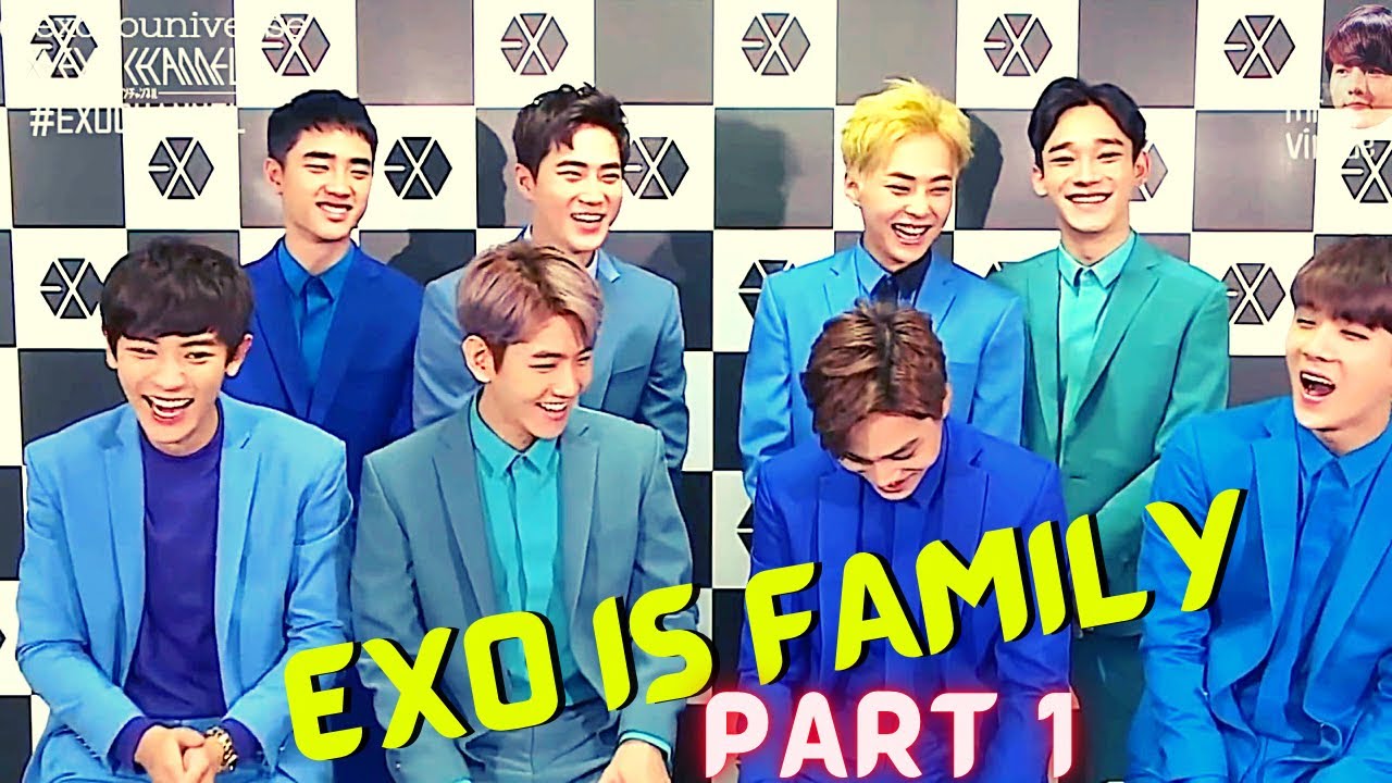 EXO IS FAMILY | Part 1 REACTION