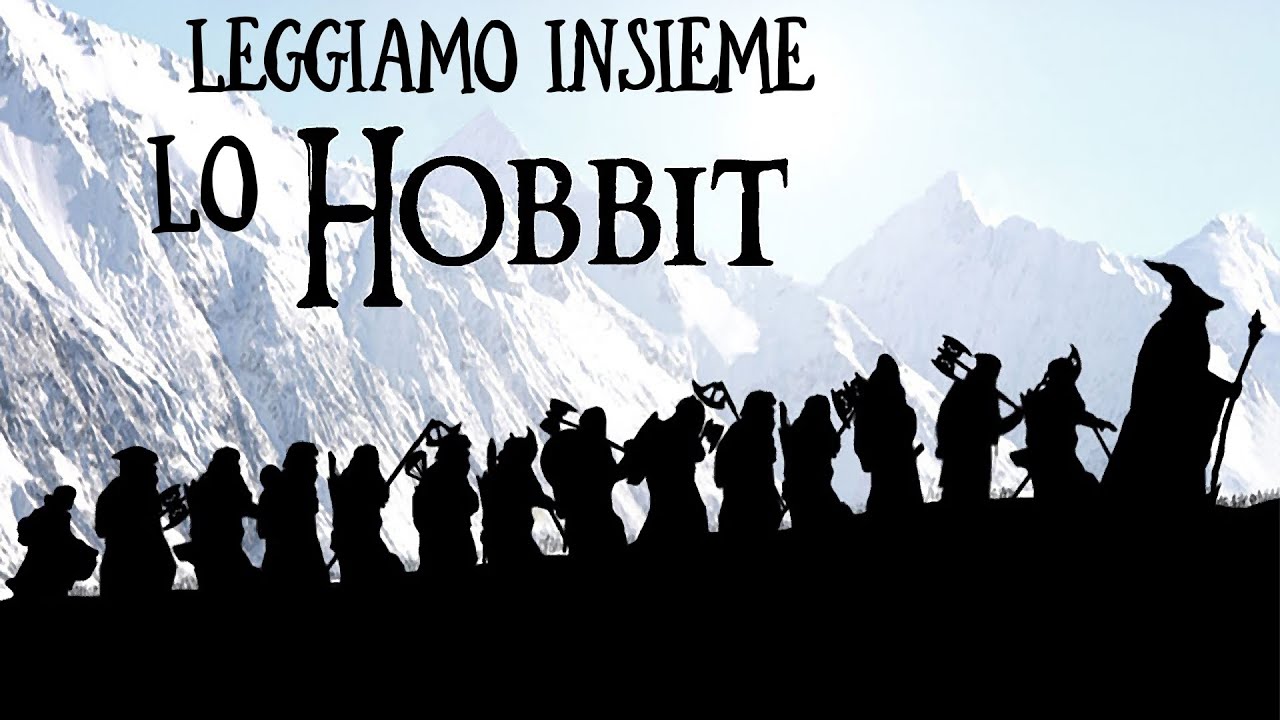 Leggiamo insieme Lo Hobbit