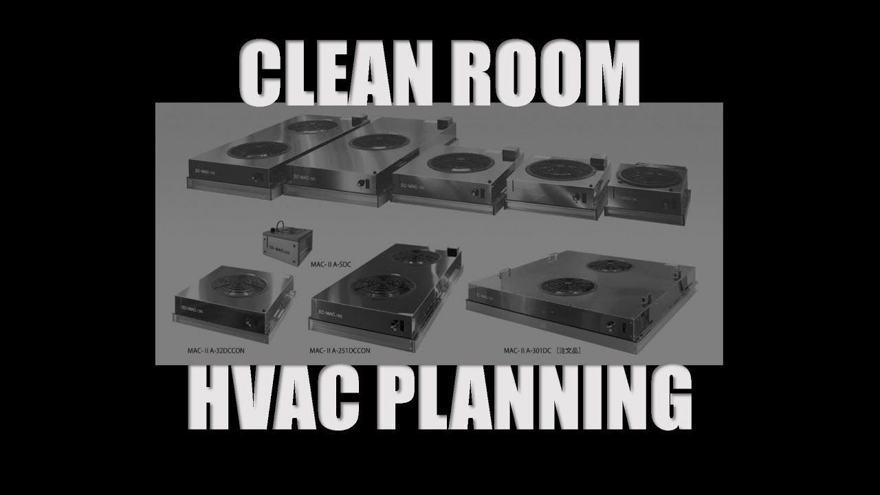 MEP Design[HVAC]Clean Room Planning