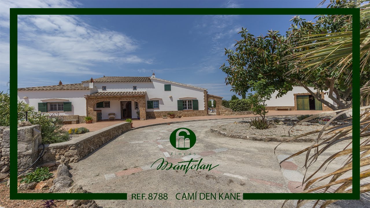 FINCAS MANTOLAN | ES CODOLAR | CAMÍ DEN KANE