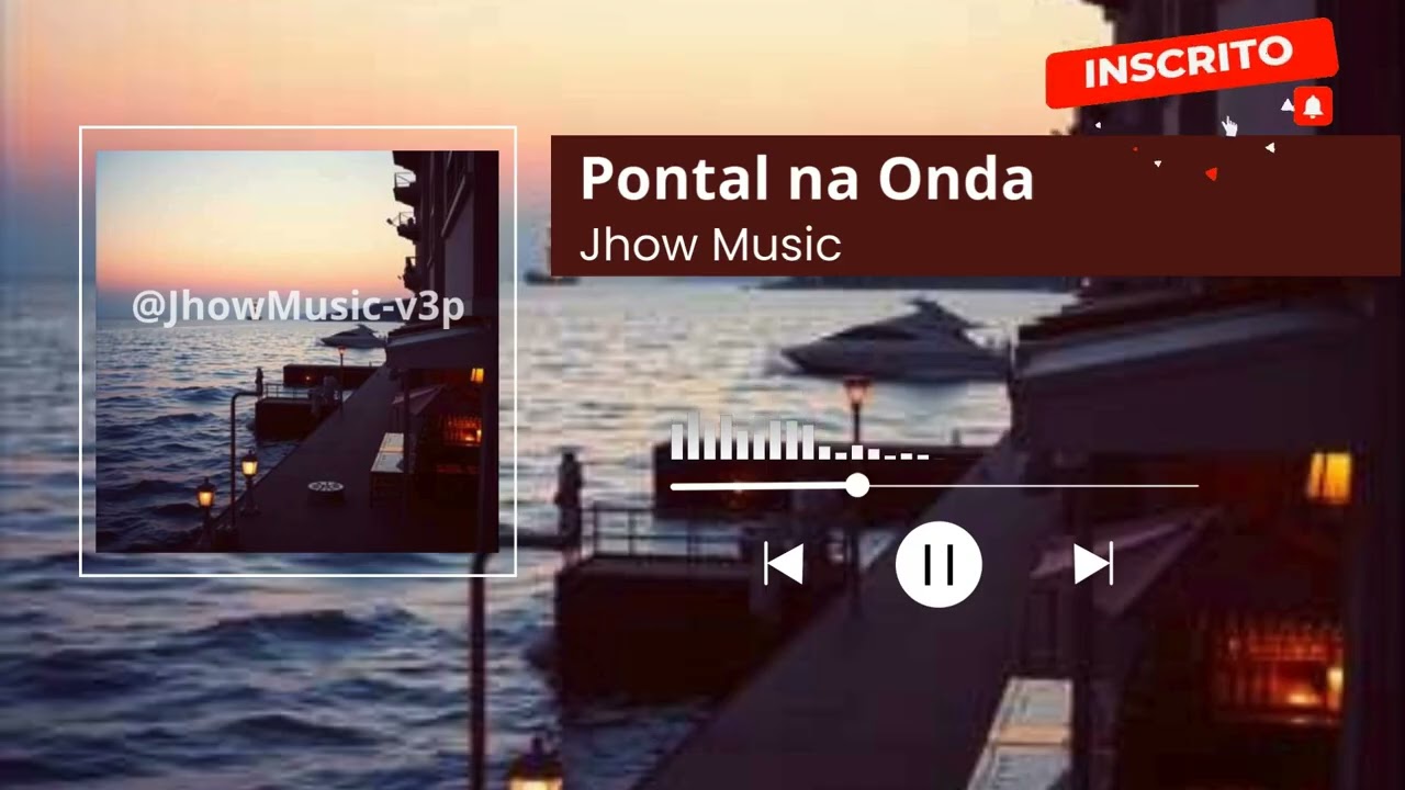Jhow Music - Pontal na Onda 🌊