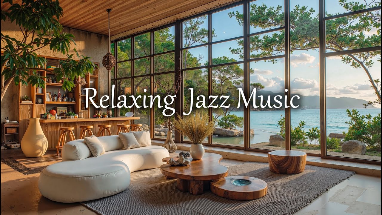 Smooth Jazz Music By The Seaside – Relax With Gentle Waves And Soft Jazz Melodies. 🌊🎷