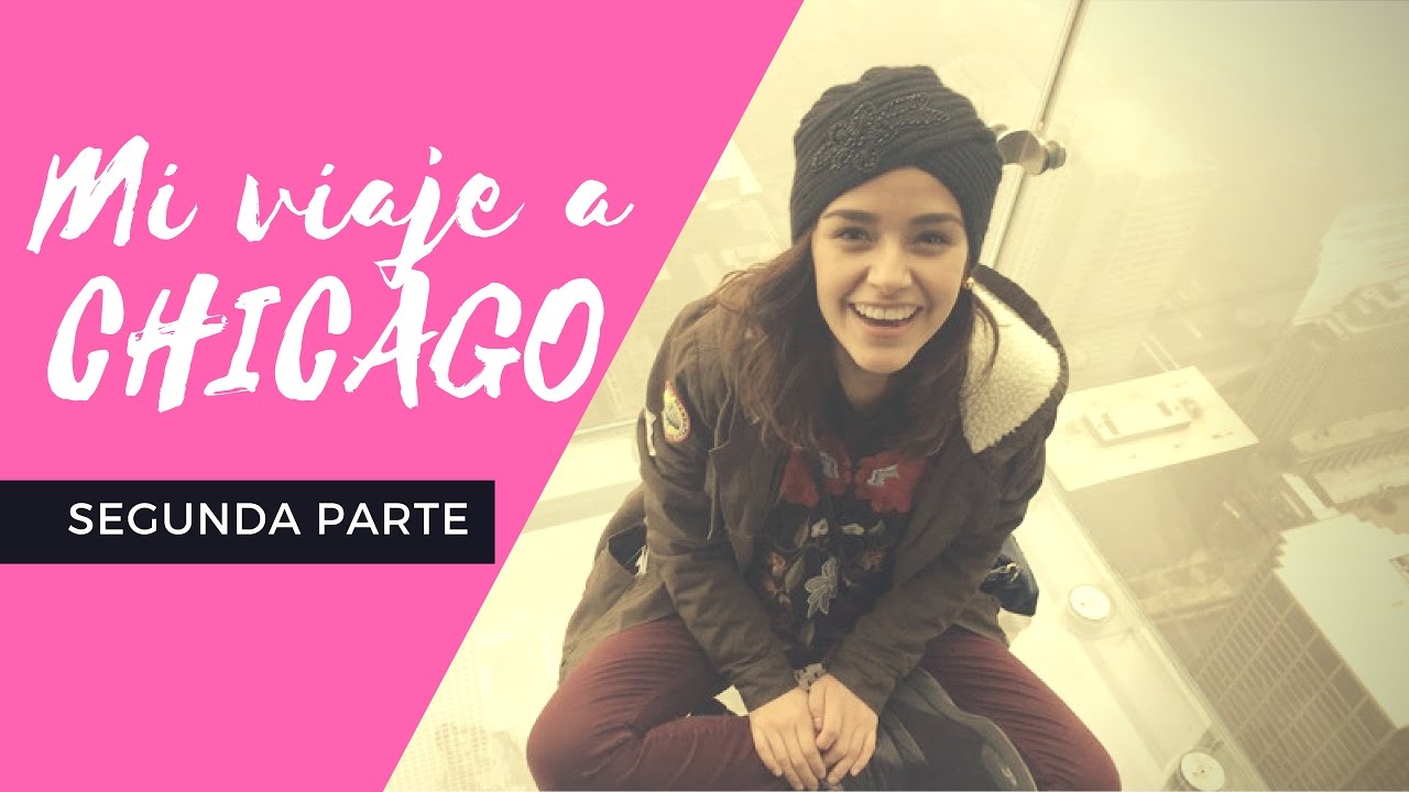 VIAJE A CHICAGO #2 | SKYDECK | NAVY PIER | DEEP DISH PIZZA | KARINA BRIDGE