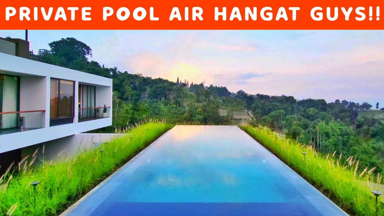SARESAE VILLA LEMBANG BANDUNG‼️ TYPE PALING BARU HALIMUN VILLA | VILLA KOLAM AIR HANGAT DI LEMBANG