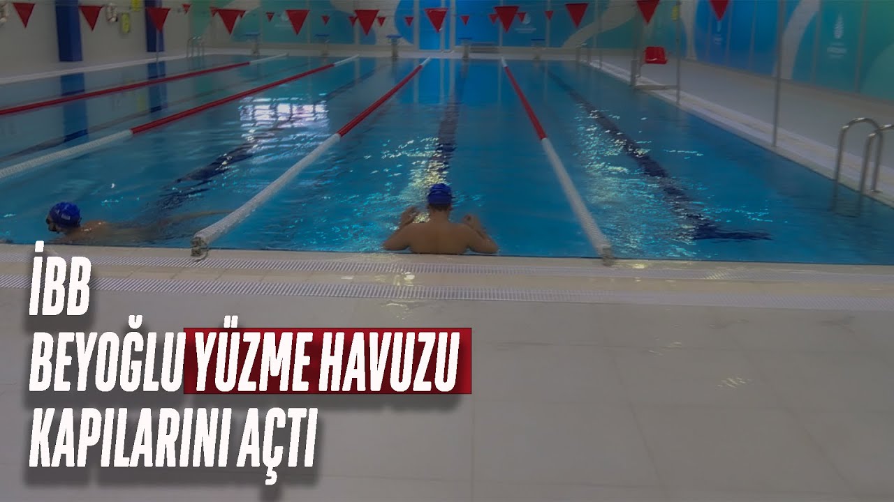 Yenilenen İBB Beyoğlu Yüzme Havuzu kapılarını açtı