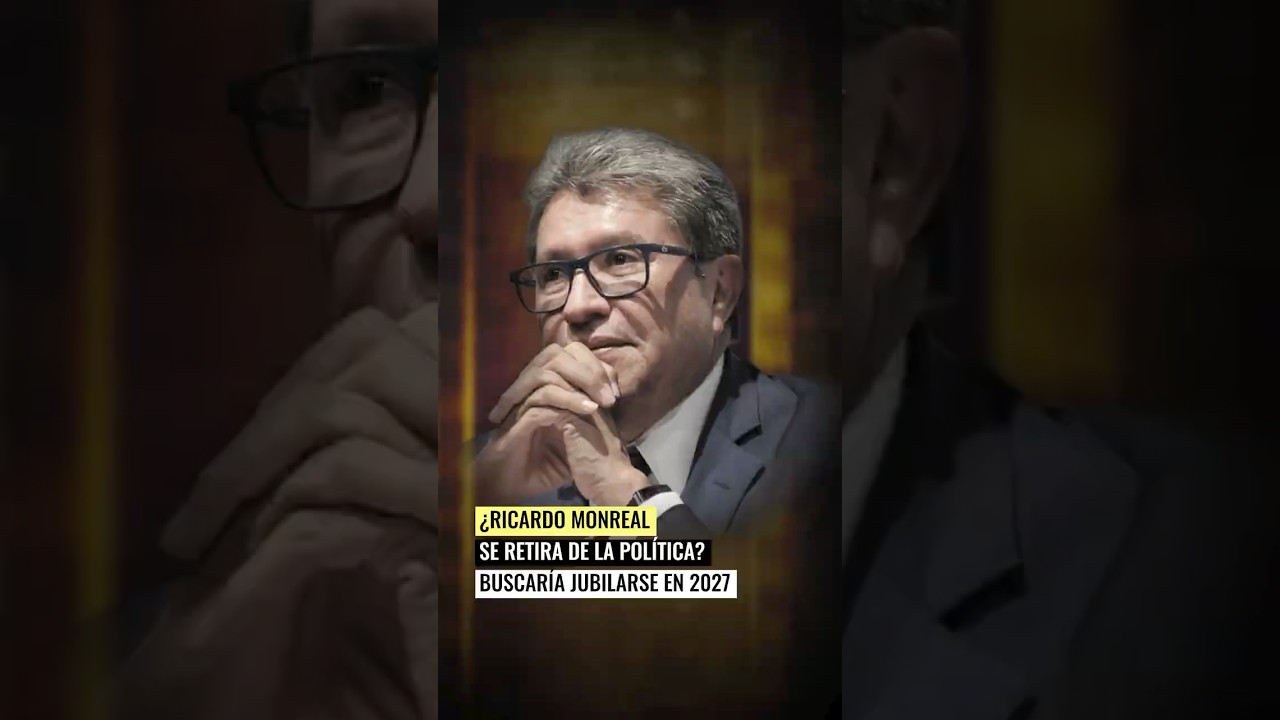 🚨 &iquest;Ricardo Monreal se retira? ❌😳 El posible adi&oacute;s pol&iacute;tico del l&iacute;der de Morena