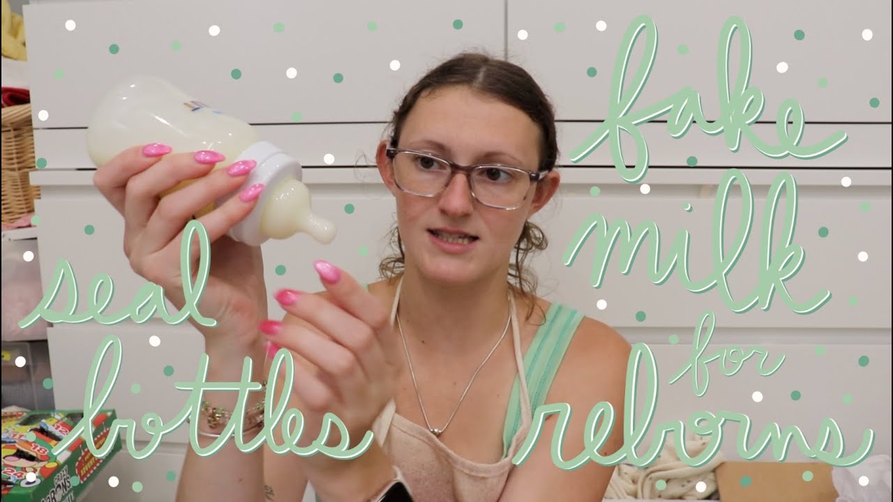 How to Make FAKE MILK for Reborn Babies & How to Seal Bottles | Kelli Maple