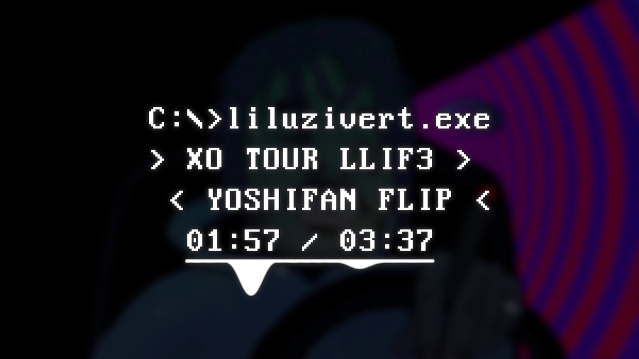 Lil Uzi Vert - XO TOUR Llif3 (YoshiFan Flip)