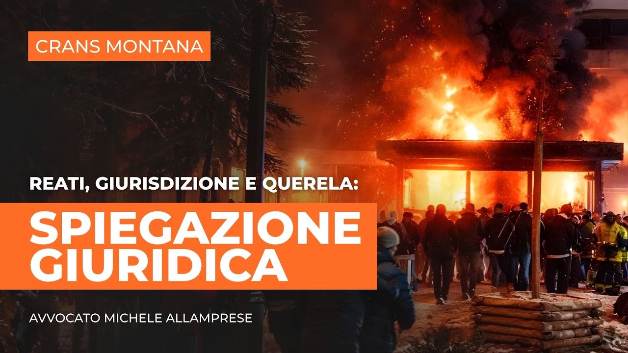 Incendio Crans Montana: cosa rischiano i responsabili? | Avv. Michele Allamprese
