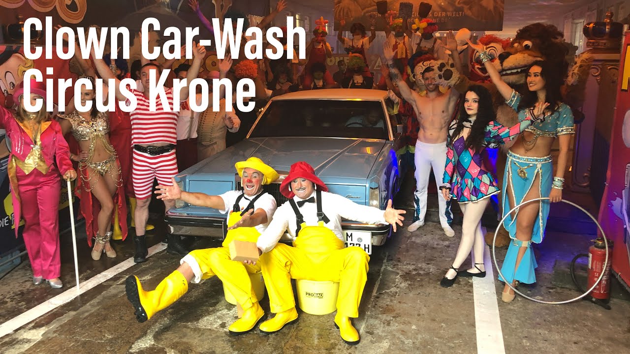 Vorgestellt: Clown-Car-Wash I Circus Krone in Sommer 2020