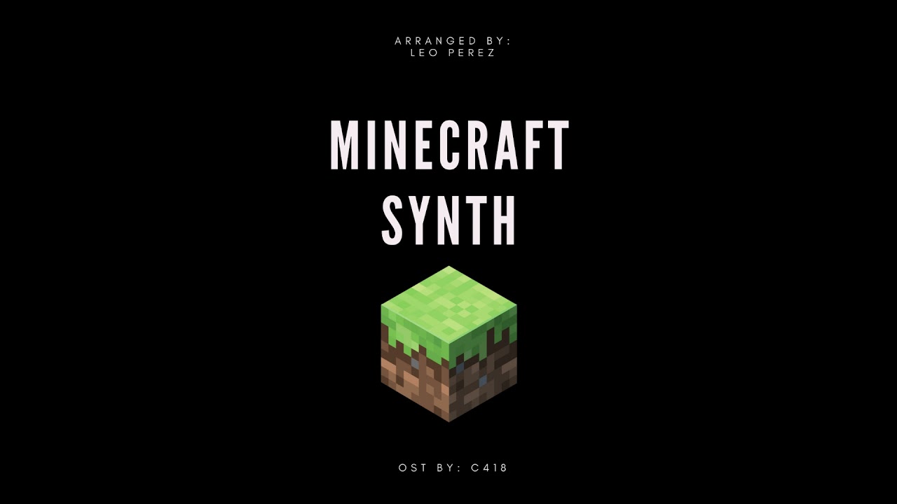 C418 - BIOME FEST [SYNTH REMIX]