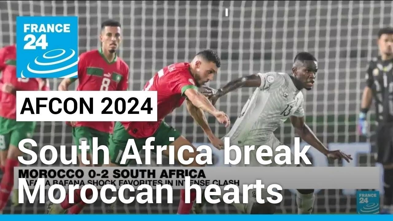 AFCON 2024: South Africa break Moroccan hearts to reach quarter-finals • FRANCE 24 English