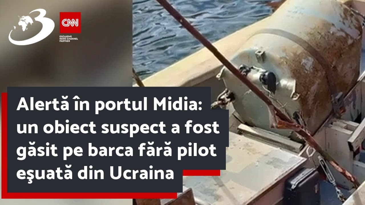 Alertă în portul Midia: un obiect suspect a fost găsit pe barca fără pilot eşuată din Ucraina