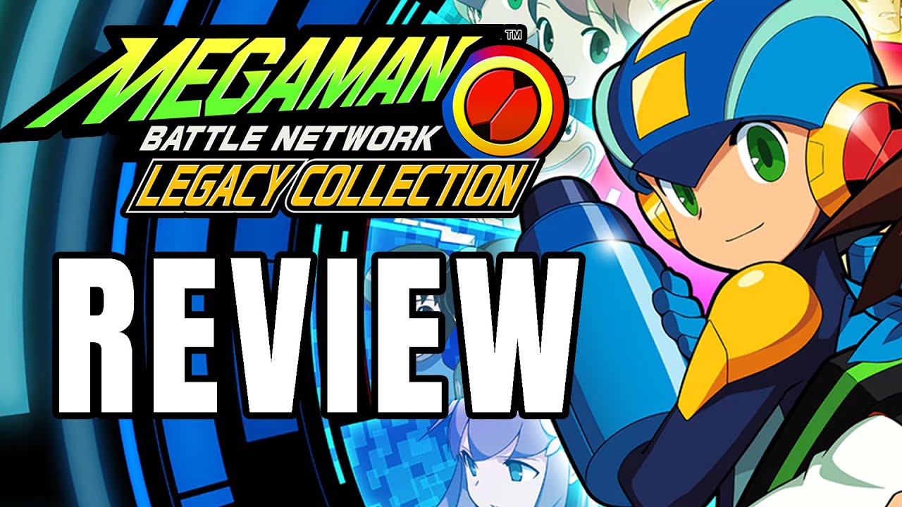Mega Man Battle Network Legacy Collection Review - The Final Verdict