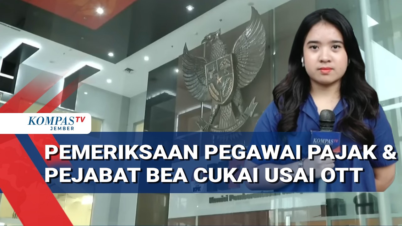 Terbaru! KPK Periksa Pegawai Pajak Banjarmasin & Bea Cukai Jakarta Usai OTT