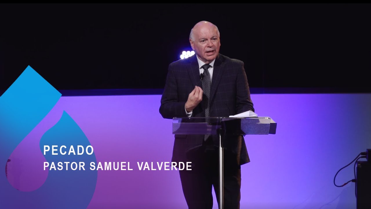 PECADO |  Pastor Samuel Valverde