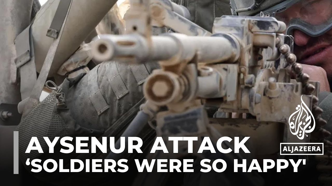 ‘The Israeli soldiers were so happy after the sniper hit Aysenur’: An Eyewitness
