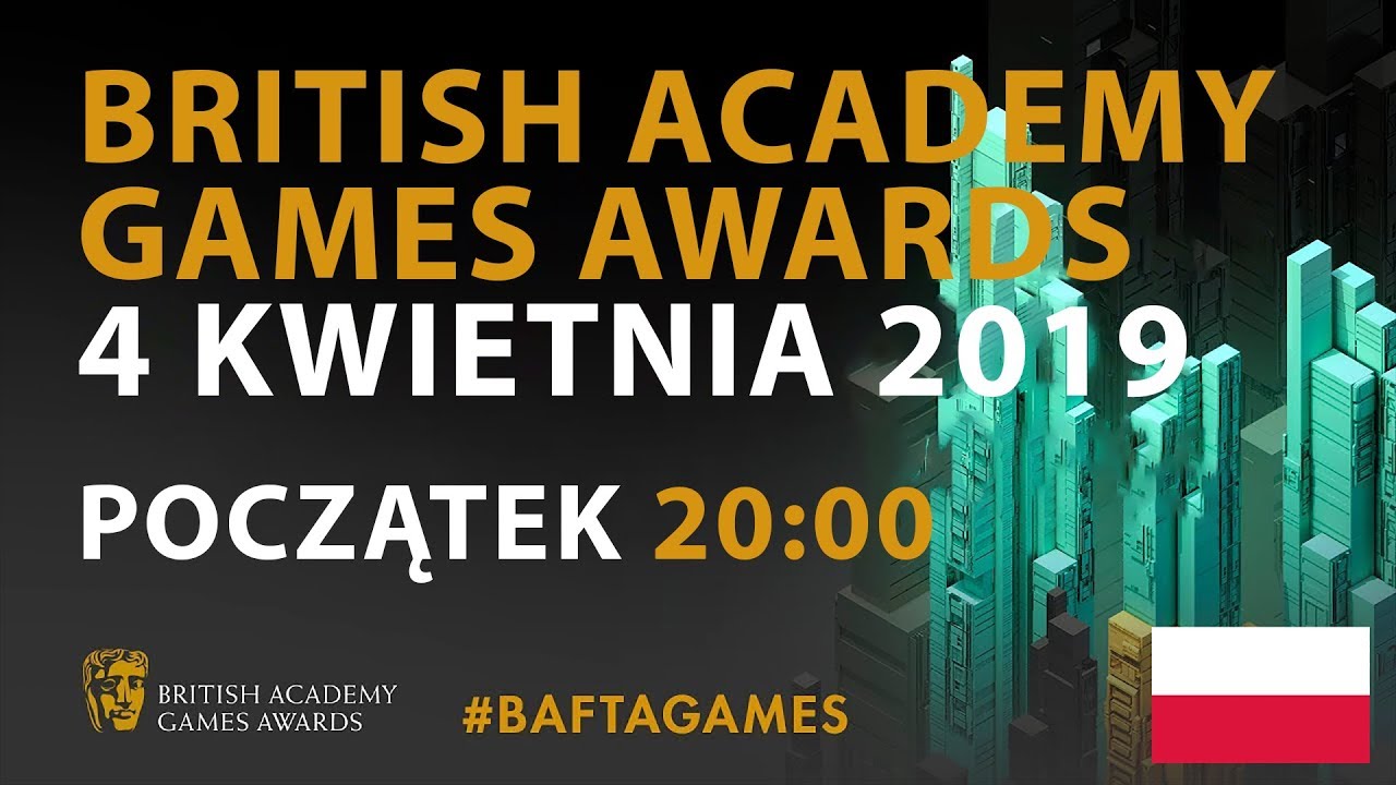 BAFTA Games Awards 2019 [PL]
