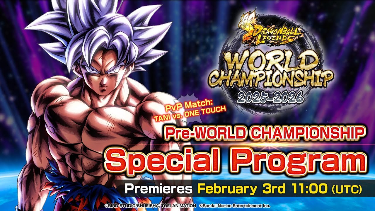 【DRAGON BALL LEGENDS】Pre-WORLD CHAMPIONSHIP Special Program