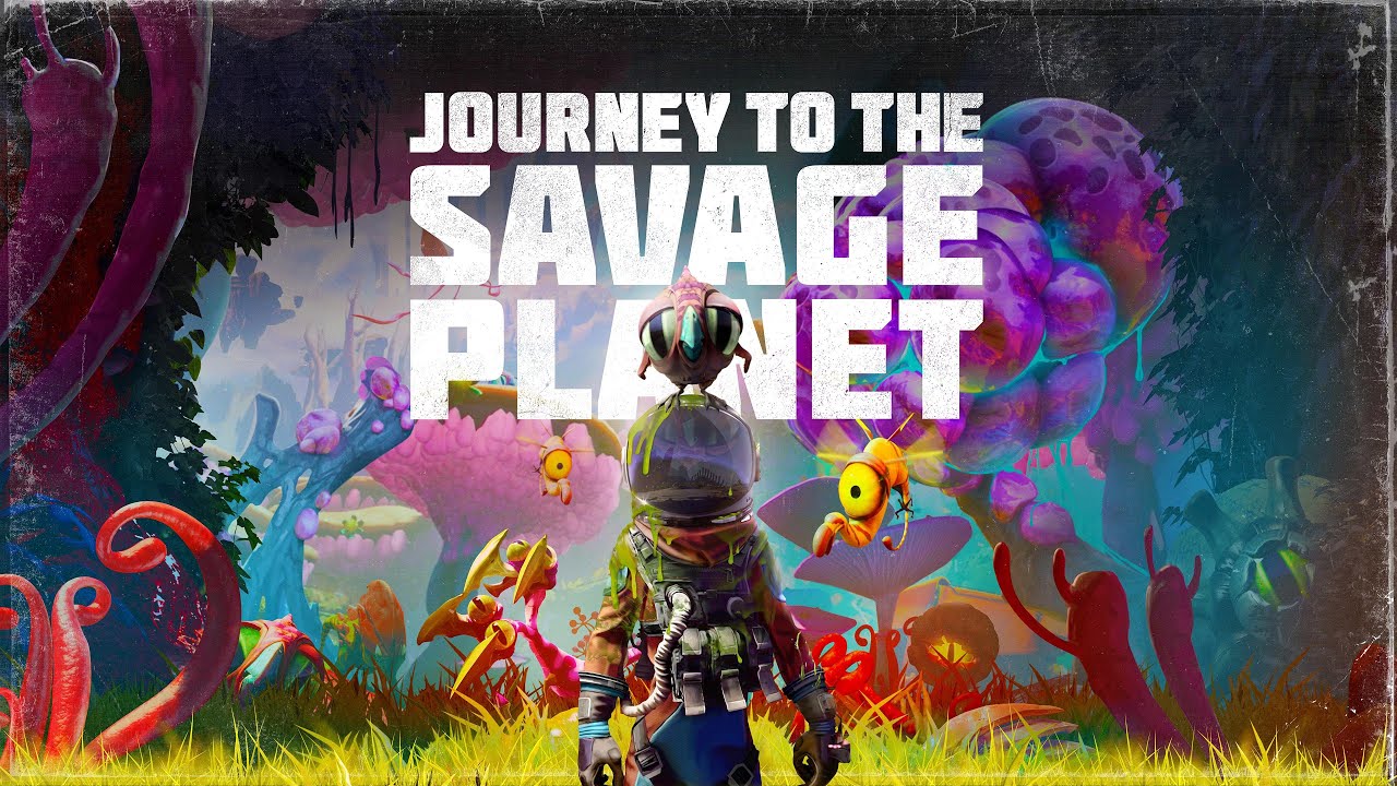 Journey to the Savage Planet - Start Your Journey (1 hour version)