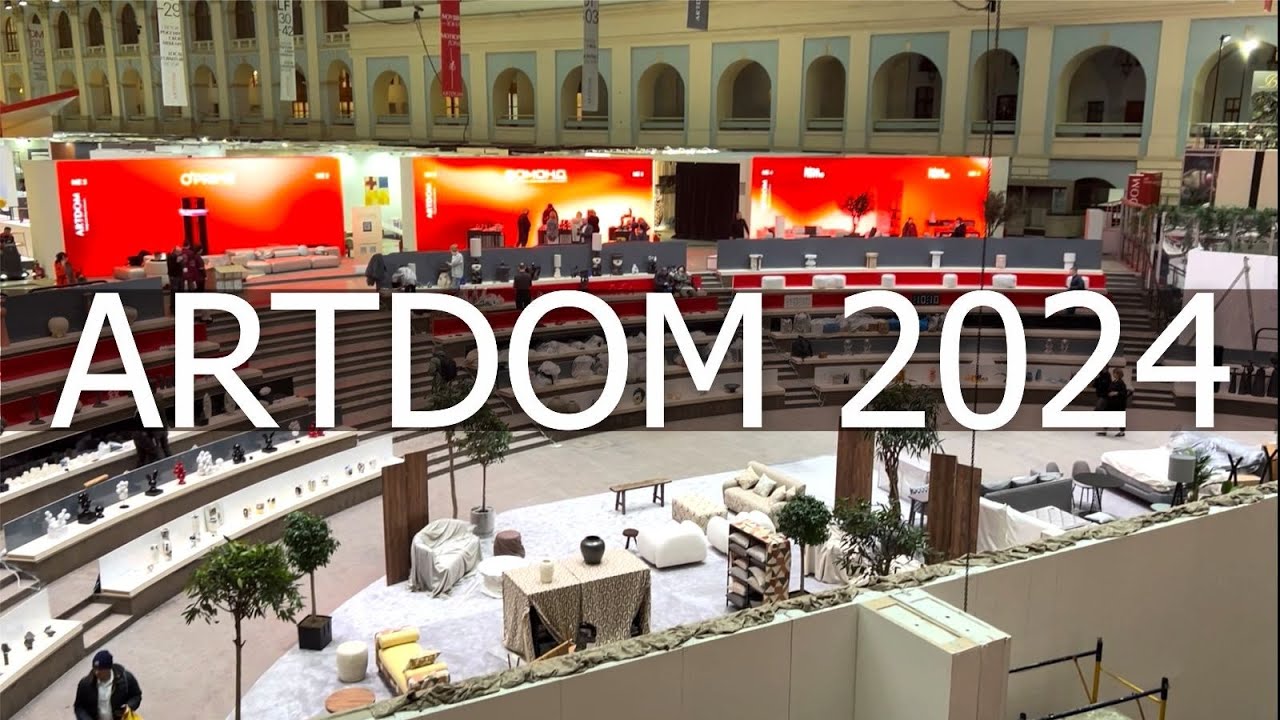 Artdom 2024. Большой обзор выставки. Москва. Гостиный двор. Дизайн интерьера