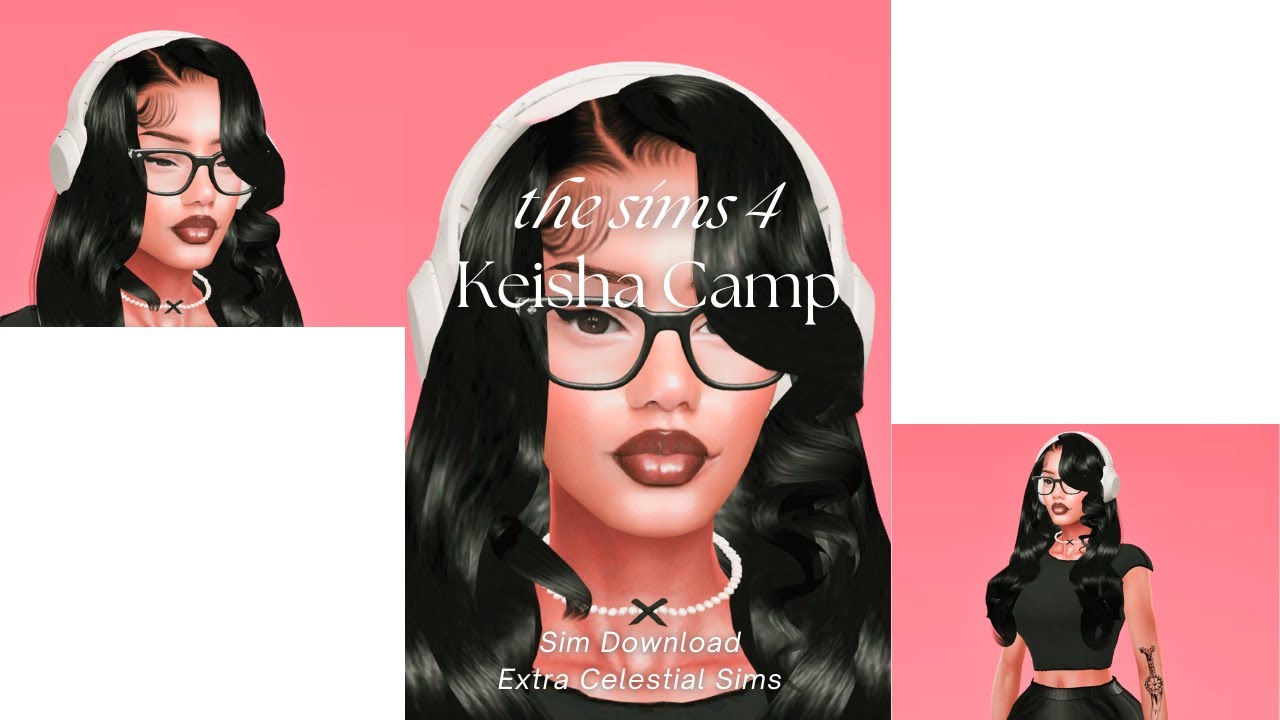 Sims 4 | Sim Download | CC Download | Keisha Camp
