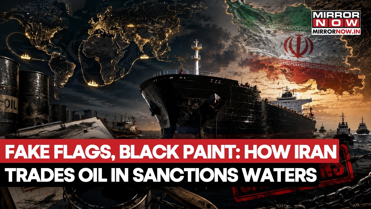 Fake Flags To Black Paint: How Iran's SHADOW FLEET Trade Oil With China On Sanctions Waters | Watch