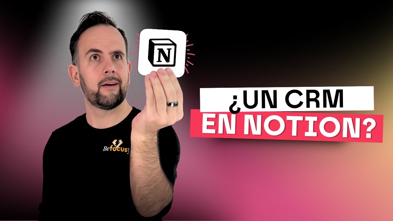 ¡Crea un CRM Profesional en Notion! (+ Plantilla GRATIS para Descargar)