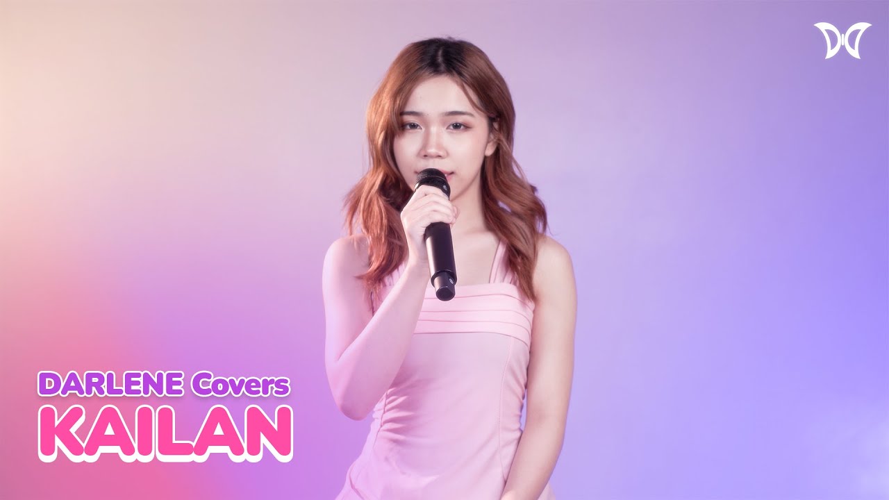 🎶 DARLENE Covers | Kailan by MYMP