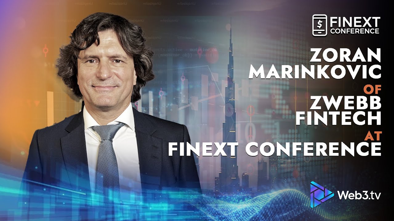 Zoran Marinkovic | CEO, ZWEBB Fintech at Finext Conference