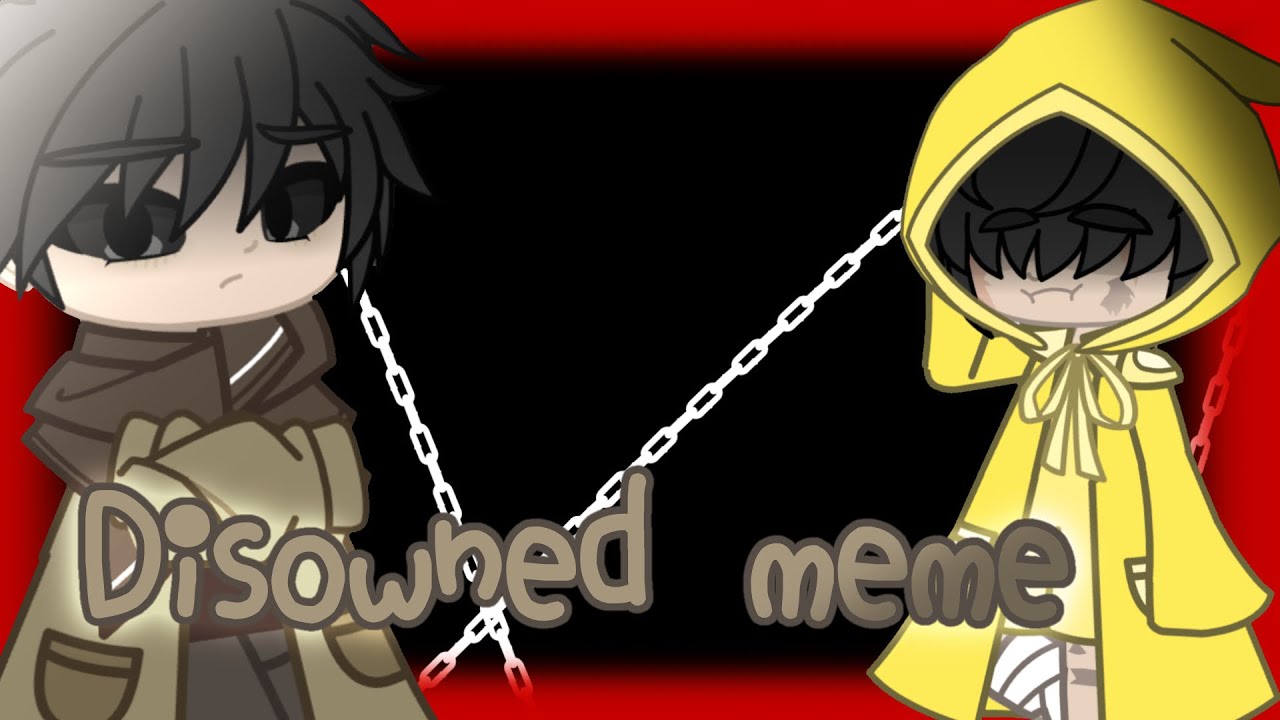 Disowned meme (Gacha club) Little nightmares [LN Kids] ⚠️Slight flash ⚠️