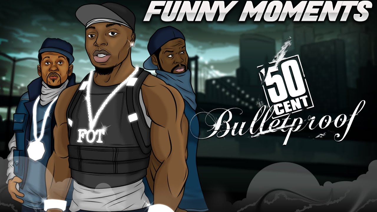 50 Cent Bulletproof RAGE, глюки и забавные моменты...