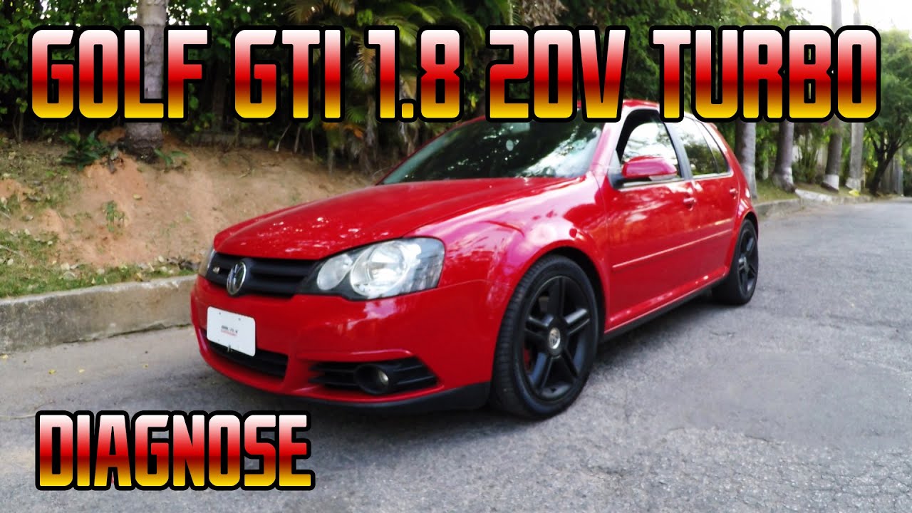 VW Golf GTI 1.8 20V Turbo 250hp, diagnose e manutenção corretiva