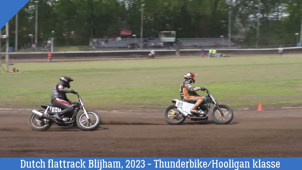 Dutch flattrack Blijham 21-05-2023, thunderbike/hooligan klasse