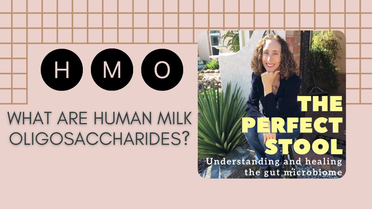 Gut Microbiome - Healing with Human Milk Oligosaccharide [2020]