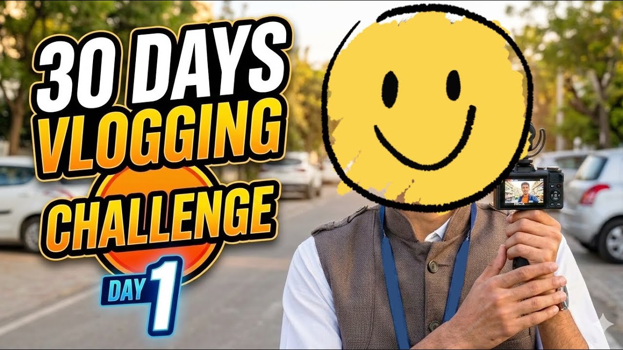 Mera 30 Days Vlogging Challenge Shuru! 🔥 | Day 01 😇