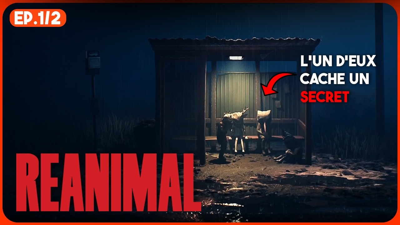 Cette Histoire va Mal finir... 😨 | REANIMAL (VOD 1/2)