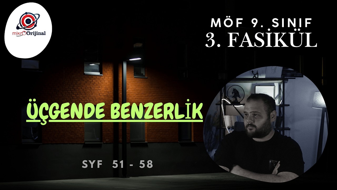 9. SINIF MÖF 3. FASİKÜL l ÜÇGENDE BENZERLİK