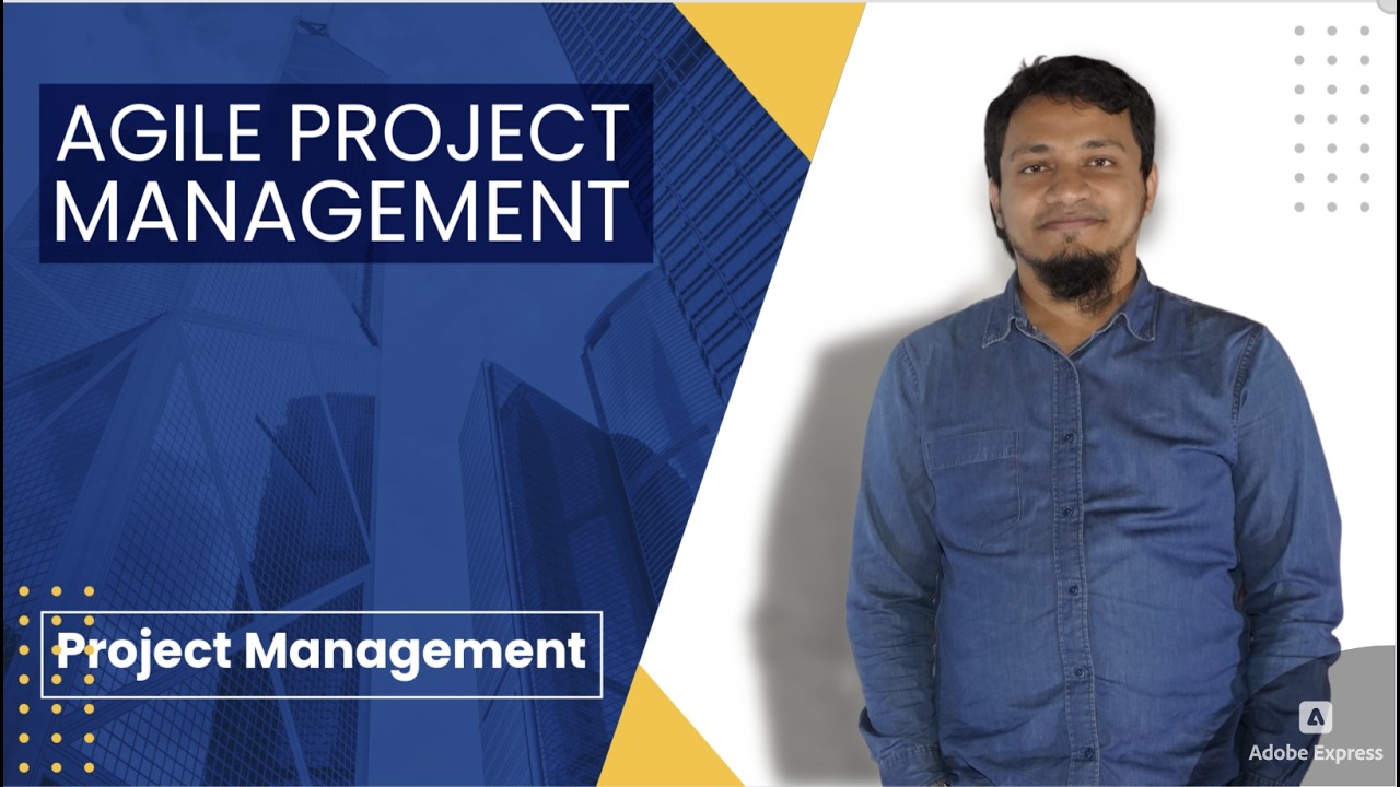 Agile Project Management