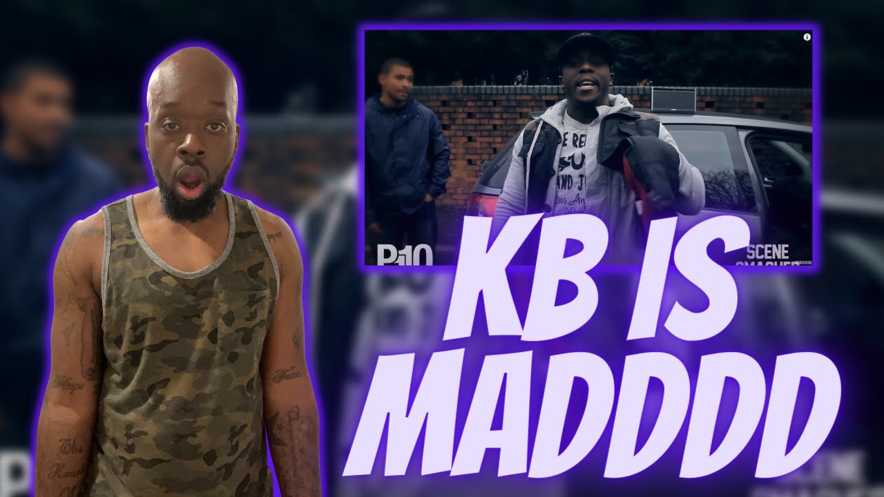 P110 | KB - Scene Smasher(Reaction)MADDDD I TELL U