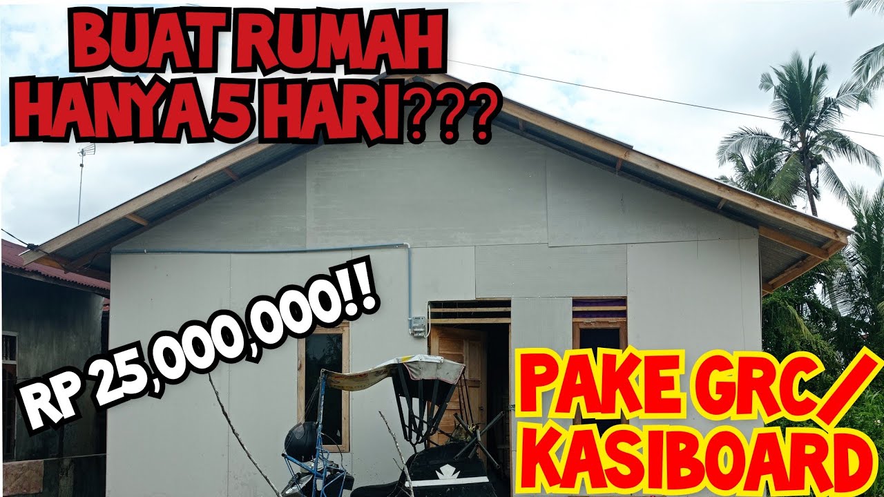BIKIN RUMAH GRC HANYA 25JTA DALAM WAKTU 5HARI??