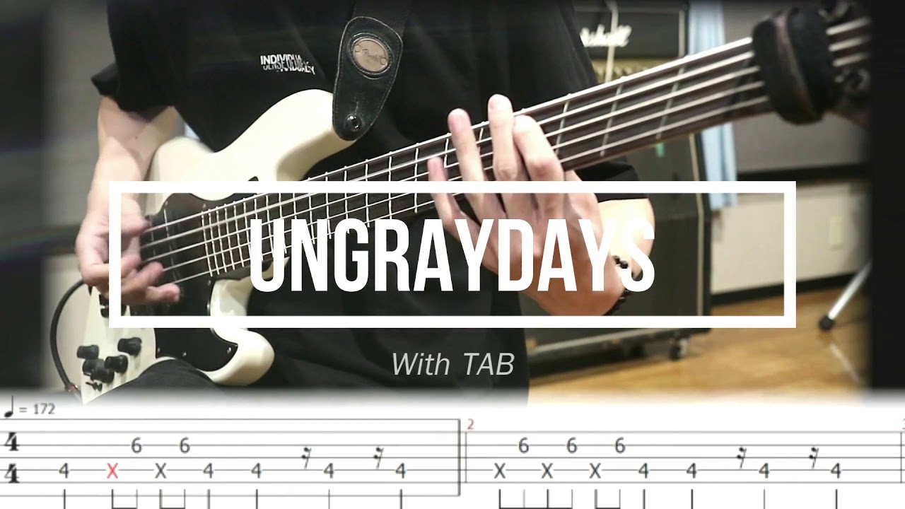【TAB譜】アングレイデイズ　ベース【弾いてみた】