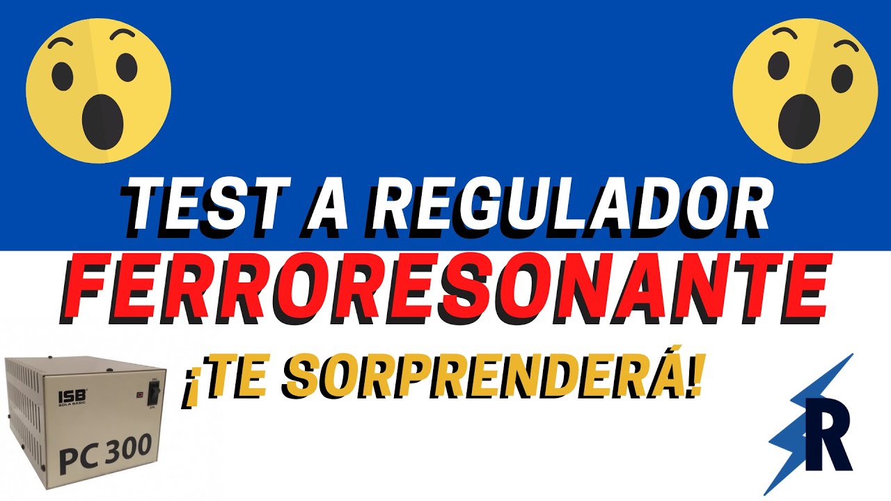 REGULADOR FERRORESONANTE TEST